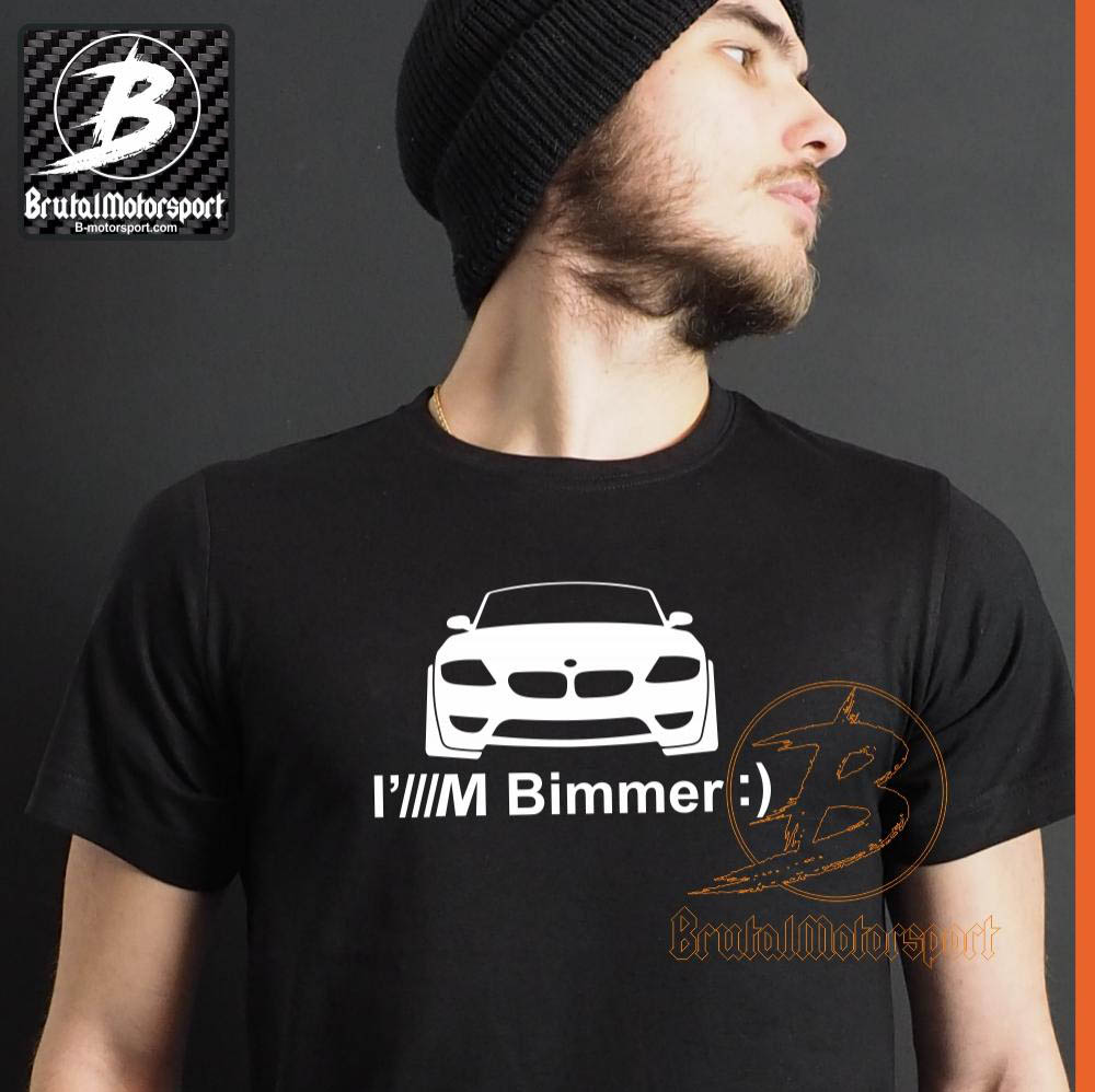 Z4 E85 E86 I'M BIMMER :) Herren T-Shirt BRUTAL MOTORSPORT