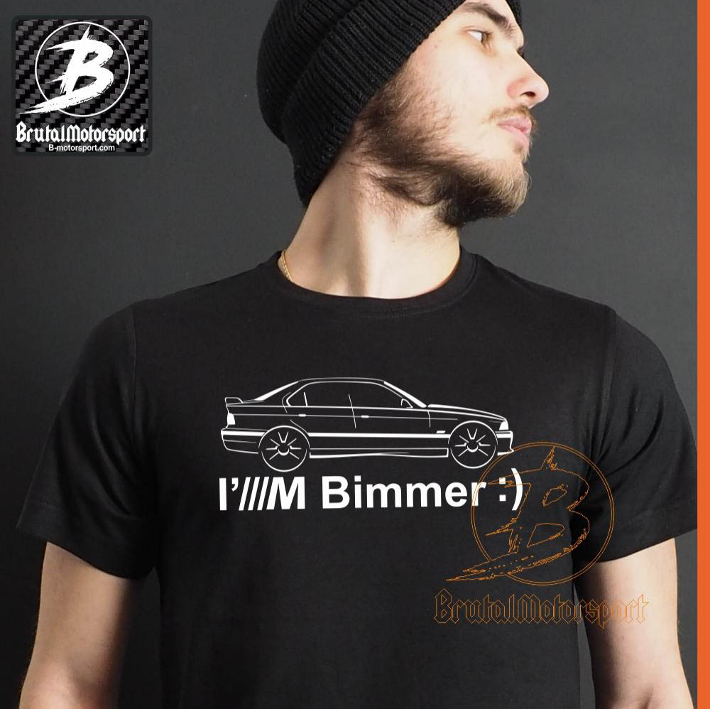 T-shirt homme BMW M3 e36 4 portes I'm BIMMER :) BRUTAL MOTORSPORT by  XL-Shops