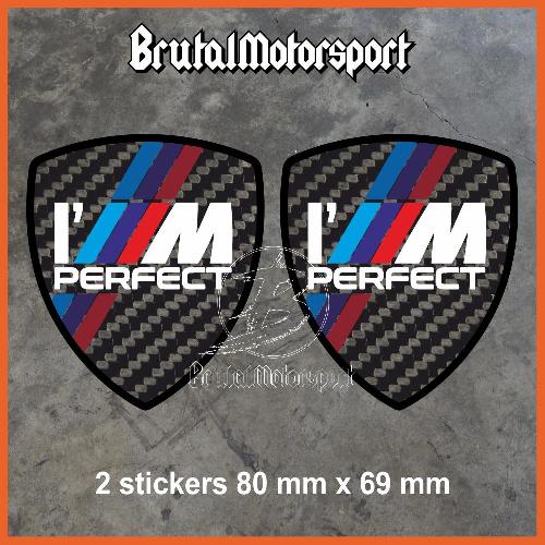 2 sticker I'M PERFECT BMW Bimmer BMW